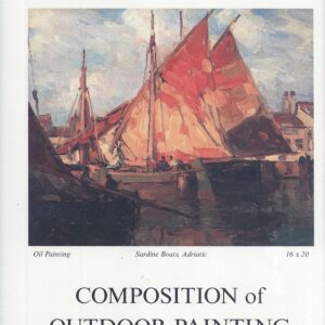 Composition of Outdoor Painting 7th (seventh) by Edgar Payne (2005) Hardcover